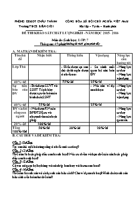 Đề thi khảo sát chất lượng học kỳ 2 môn Sinh học Lớp 7 - Năm học 2015-2016 - Trường THCS Biên Giới (Có đáp án)